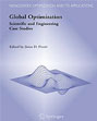 Global Optimization : Scientific and Engineering Case Studies