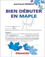 BIEN DÉBUTER EN MAPLE