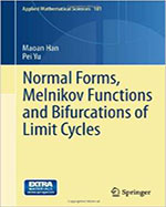 Normal Forms, Melnikov Functions and Bifurcations of Limit Cycles