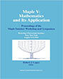 Maple V: Mathematics and Its Application : Proceedings of the Maple Summer Workshop and Symposium, Rensselaer Polytechnic Institute, Troy, New York