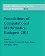 Foundations of Computational Mathematics, Budapest 2011 (London Mathematical Society Lecture Note Series, 403)